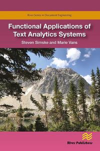 Cover image for Functional Applications of Text Analytics Systems