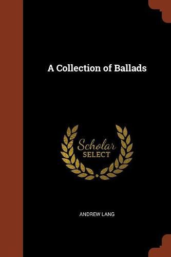 Cover image for A Collection of Ballads