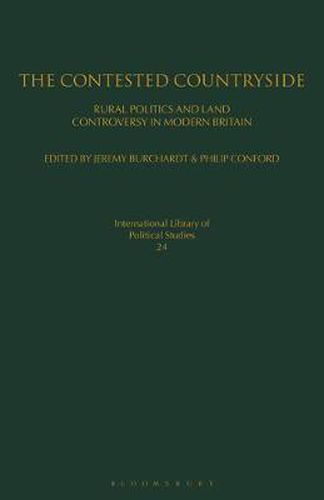 Cover image for The Contested Countryside: Rural Politics and Land Controversy in Modern Britain