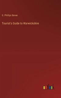 Cover image for Tourist's Guide to Warwickshire