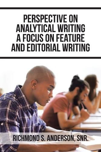 Cover image for Perspective on Analytical Writing a Focus on Feature and Editorial Writing