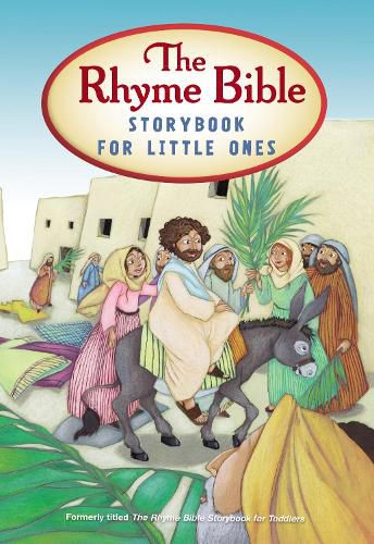 Cover image for The Rhyme Bible Storybook for Little Ones