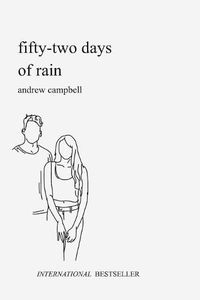 Cover image for Fifty-Two Days of Rain