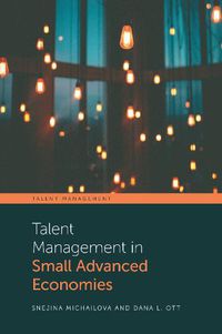 Cover image for Talent Management in Small Advanced Economies