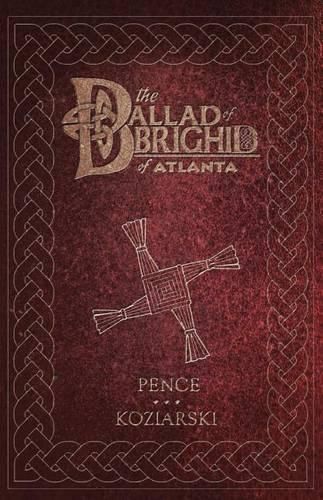 Cover image for The Ballad of Brighid of Atlanta