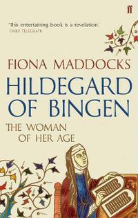 Cover image for Hildegard of Bingen: The Woman of Her Age