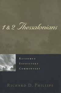 Cover image for Reformed Expository Commentary: 1 & 2 Thessalonians