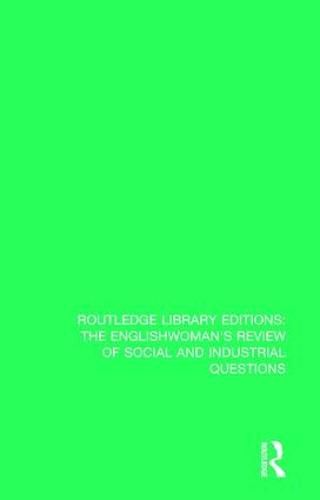 Cover image for The Englishwoman's Review of Social and Industrial Questions: 1906