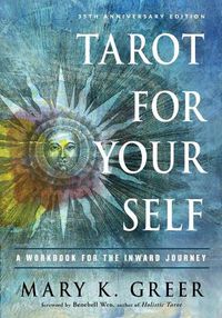 Cover image for Tarot for Your Self: A Workbook for the Inward Journey