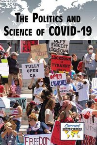 Cover image for The Politics and Science of Covid-19