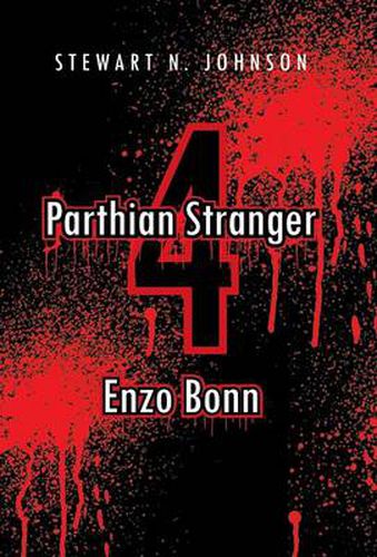 Parthian Stranger 4: Enzo Bonn