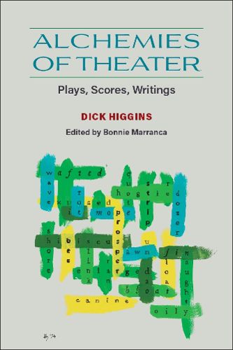 Cover image for Alchemies of Theater