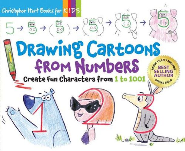 Cover image for Drawing Cartoons From Numbers: Create Fun Characters from 1 to 1001