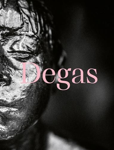 Cover image for Degas: Dance, Politics and Society