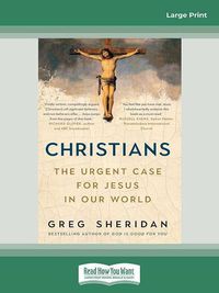 Cover image for Christians: The urgent case for Jesus in our world