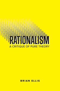 Cover image for Rationalism: A Critique of  Pure Theory