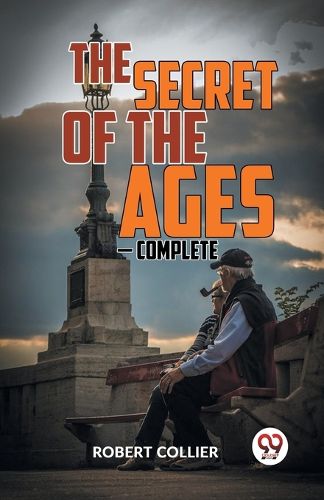 The Secret of the Ages ? Complete