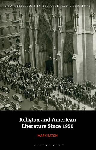 Cover image for Religion and American Literature Since 1950