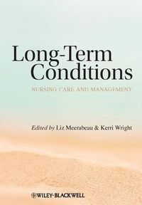 Cover image for Long Term Conditions: Nursing Care and Management