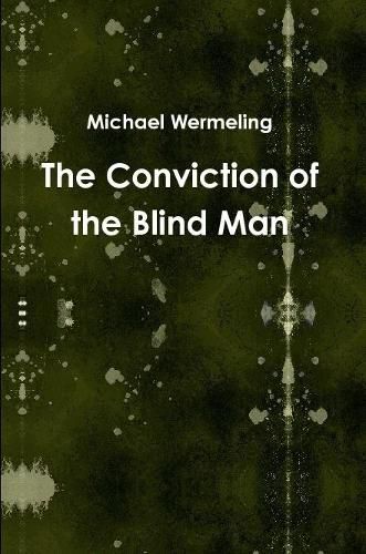 Cover image for The Conviction of the Blind Man