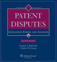 Cover image for Patent Disputes: Litigation Forms and Analysis, Second Edition