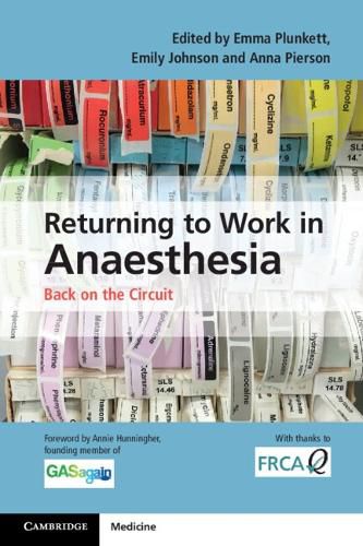Cover image for Returning to Work in Anaesthesia: Back on the Circuit