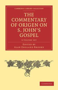 Cover image for The Commentary of Origen on S. John's Gospel 2 Volume Set