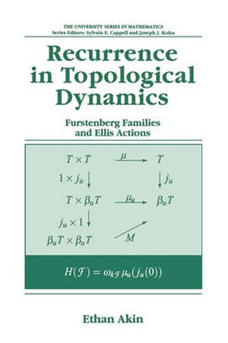 Cover image for Recurrence in Topological Dynamics: Furstenberg Families and Ellis Actions