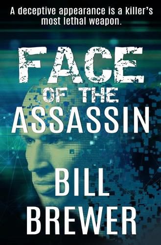 Cover image for Face of the Assassin: A deceptive appearance is killer's best weapon.