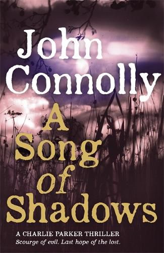 Cover image for A Song of Shadows: A Charlie Parker Thriller: 13