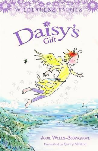 Wilderness Fairies 5: Daisy's Gift