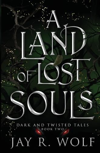 A Land of Lost Souls