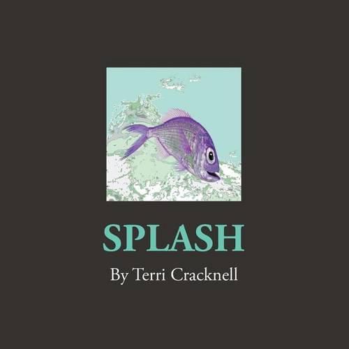 Cover image for Splash: Be careful what you wish for.