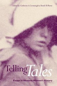 Cover image for Telling Tales: Essays in Western Women's History