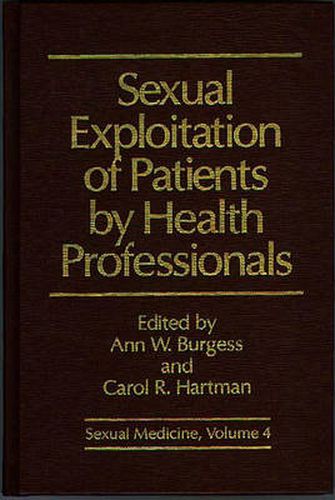 Sexual Exploitation of Patients by Health Professionals