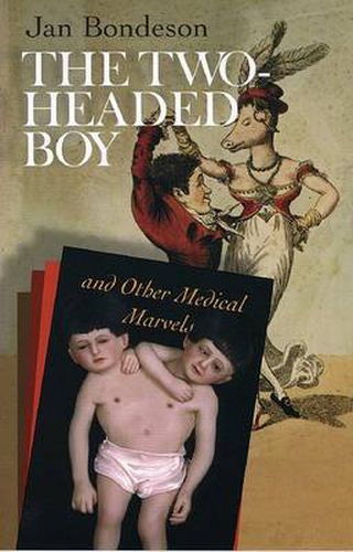 Cover image for The Two-Headed Boy: And Other Medical Marvels