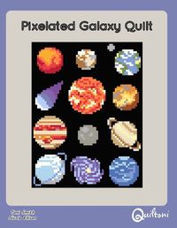 Cover image for Pixelated Galaxy Quilt