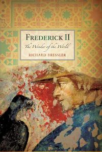 Cover image for Frederick II: The Wonder of the World