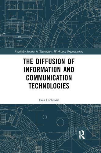 Cover image for The Diffusion of Information and Communication Technologies