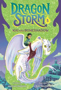 Cover image for Dragon Storm #5: Kai and Boneshadow
