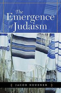 Cover image for The Emergence of Judaism