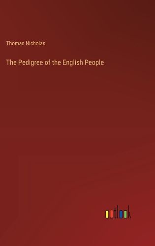 The Pedigree of the English People