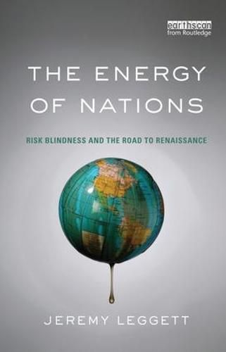 Cover image for The Energy of Nations: Risk Blindness and the Road to Renaissance