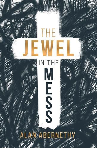 Cover image for The Jewel in the Mess