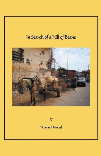 Cover image for In Search of a Hill of Beans