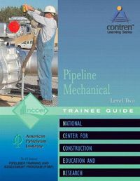 Cover image for Pipeline Mechanical Trainee Guide, Level 2