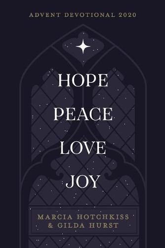 Cover image for Hope-Peace-Love-Joy: An Advent Devotional