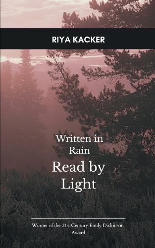 Cover image for Written in Rain, Read by Light