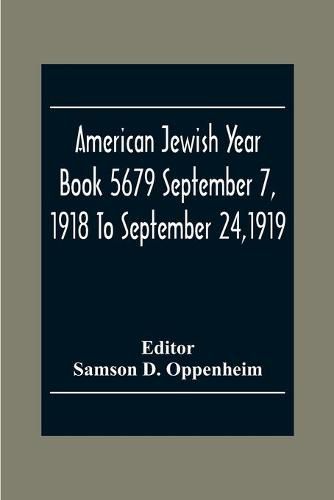 Cover image for American Jewish Year Book 5679 September 7, 1918 To September 24,1919