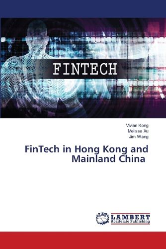 Cover image for FinTech in Hong Kong and Mainland China